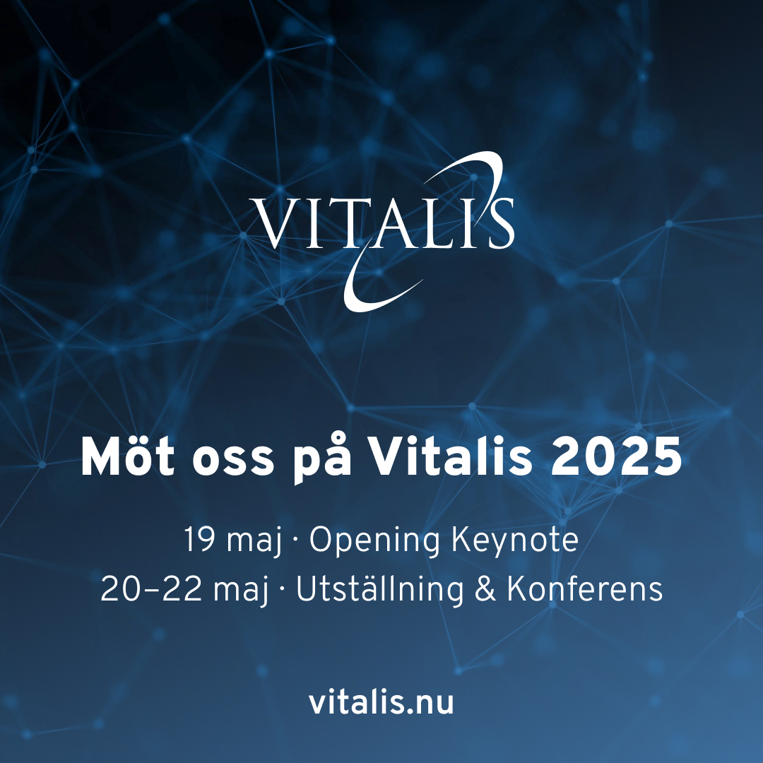 Vitalis logotyp och texten: Möt oss på vitalis 2025. 19 maj Opening keynote. 20-22 maj Utställning & Konferens. Vitalis.nu.